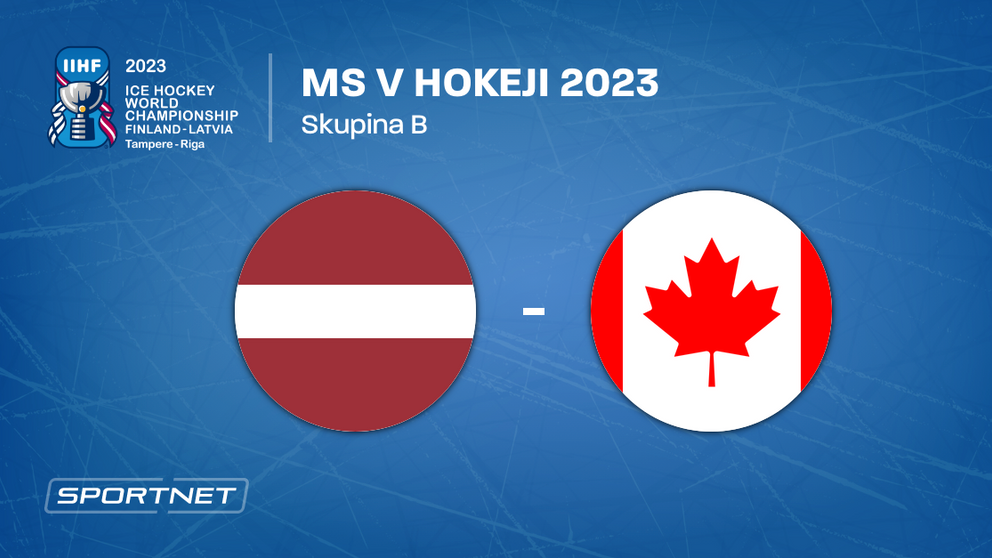 Lotyšsko - Kanada, ONLINE prenos zo zápasu na MS v hokeji 2023 LIVE.