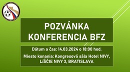 Zápisnica z konferencie BFZ, konanej dňa 14.03.2024 v Bratislave