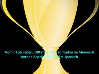 Nominácia výberu ObFZ Vranov nad Topľou U19-Memoriál Antona Repeľa v Lipanoch