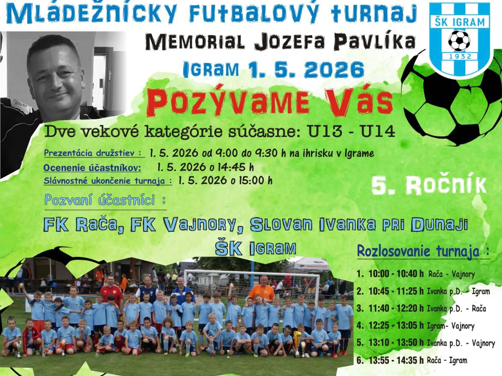 Pozvánka na 5.ročník mládežníckeho turnaja U13 a U14 "Memoriálu Jozefa Pavlíka".
