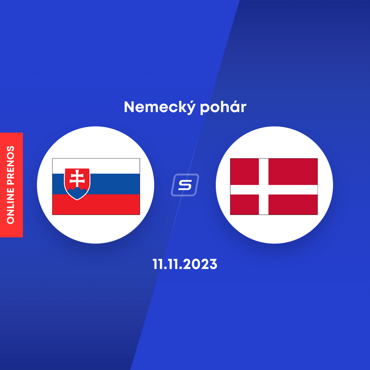 Slowakei – Dänemark, heute ONLINE zum DFB-Pokalturnier 2023