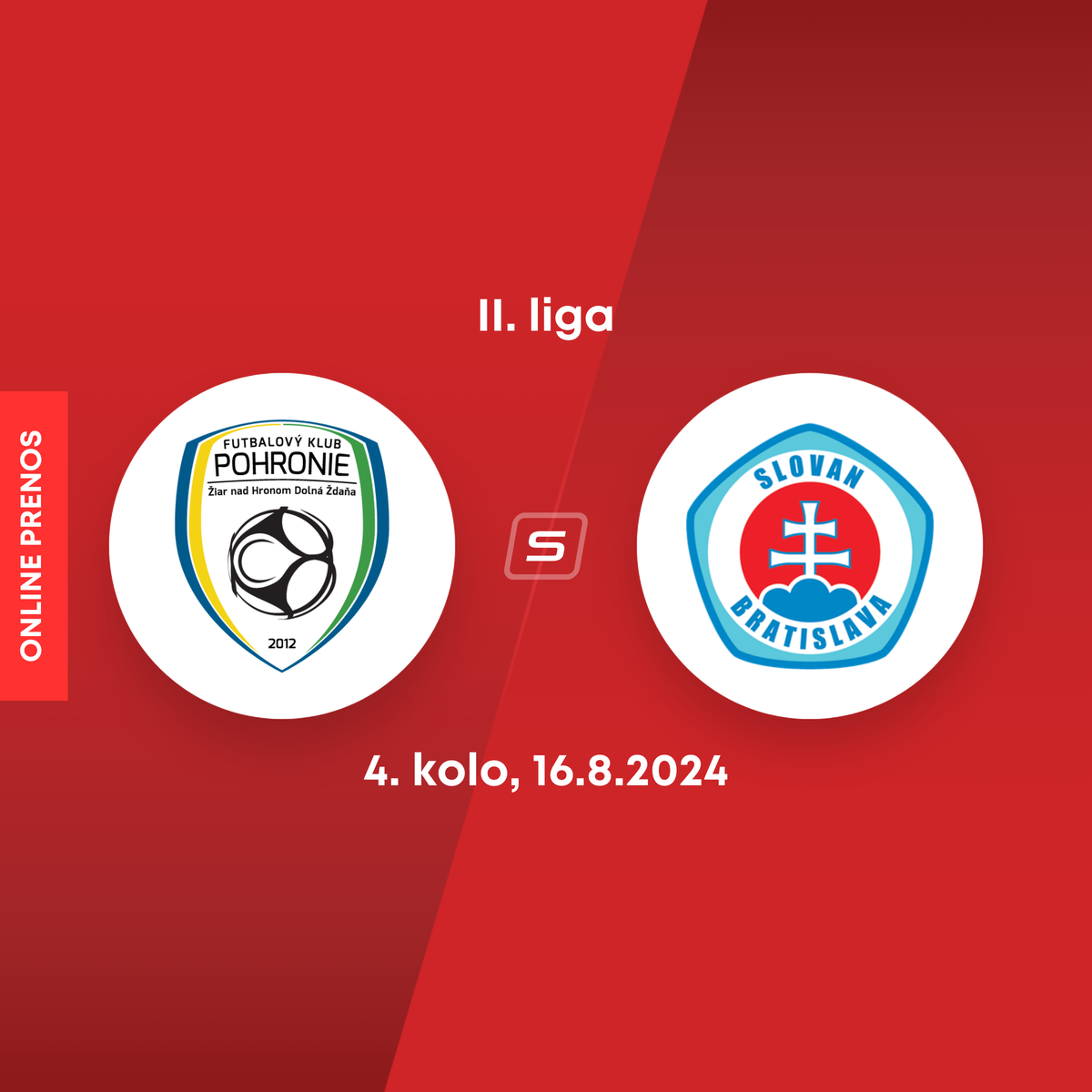 ONLINE: FK Pohronie - ŠK Slovan Bratislava B dnes, MONACObet liga (II. liga, 4. kolo, LIVE)