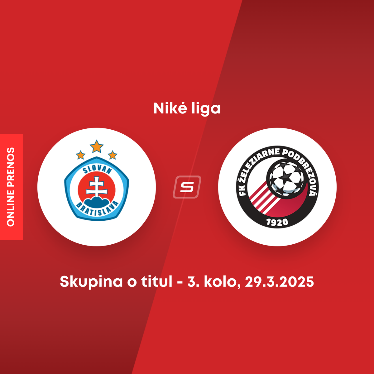 Slovan -Podbrezová：NikéLeagueTitle Liveのオンライングループ（3回目）