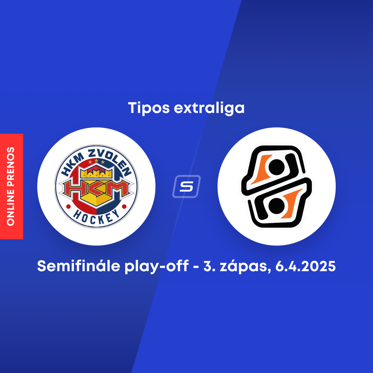 Zvolen -Kosice：オンライン準決勝プレーオフ、Tipos Extraliga（3。