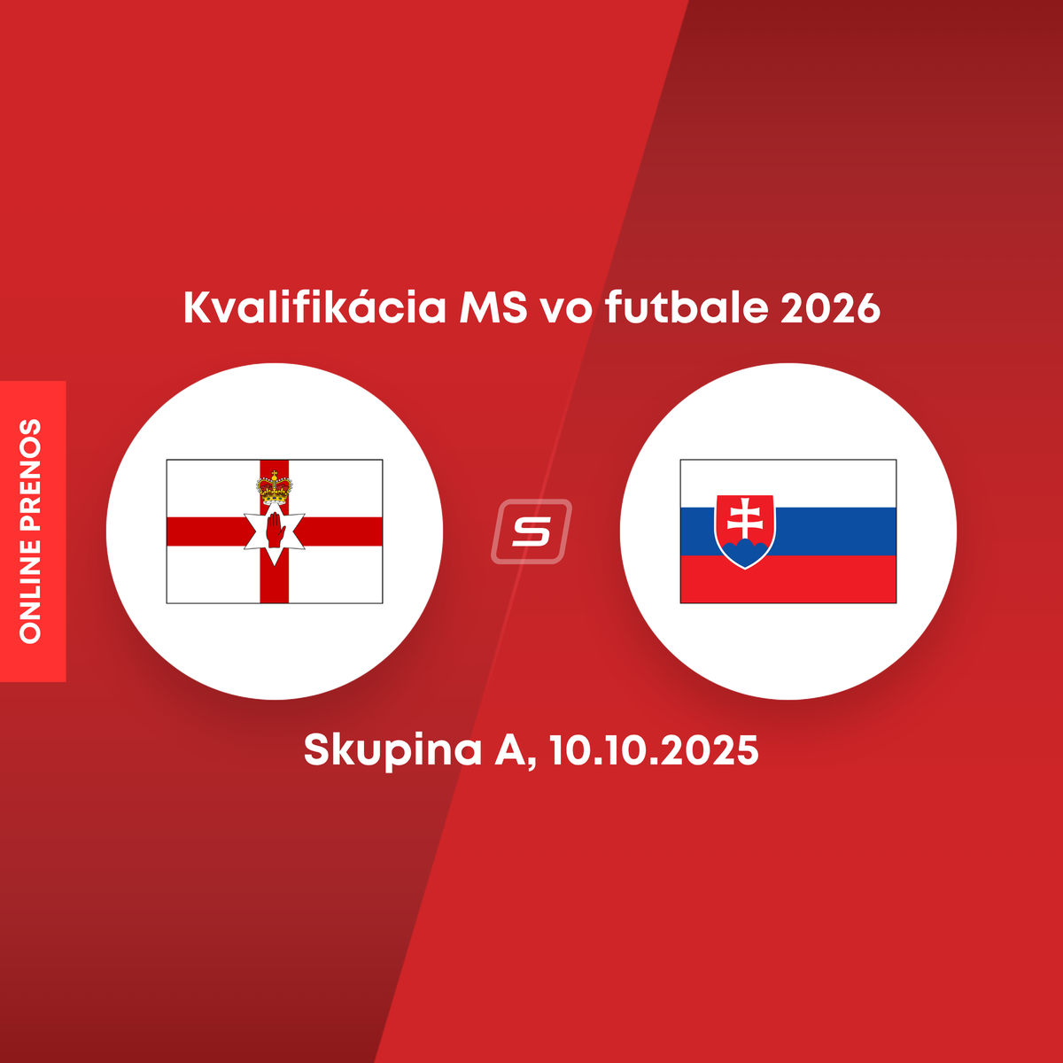 北アイルランド – スロバキア: オンライン転送 CHODS サッカー ワールドカップ 2026