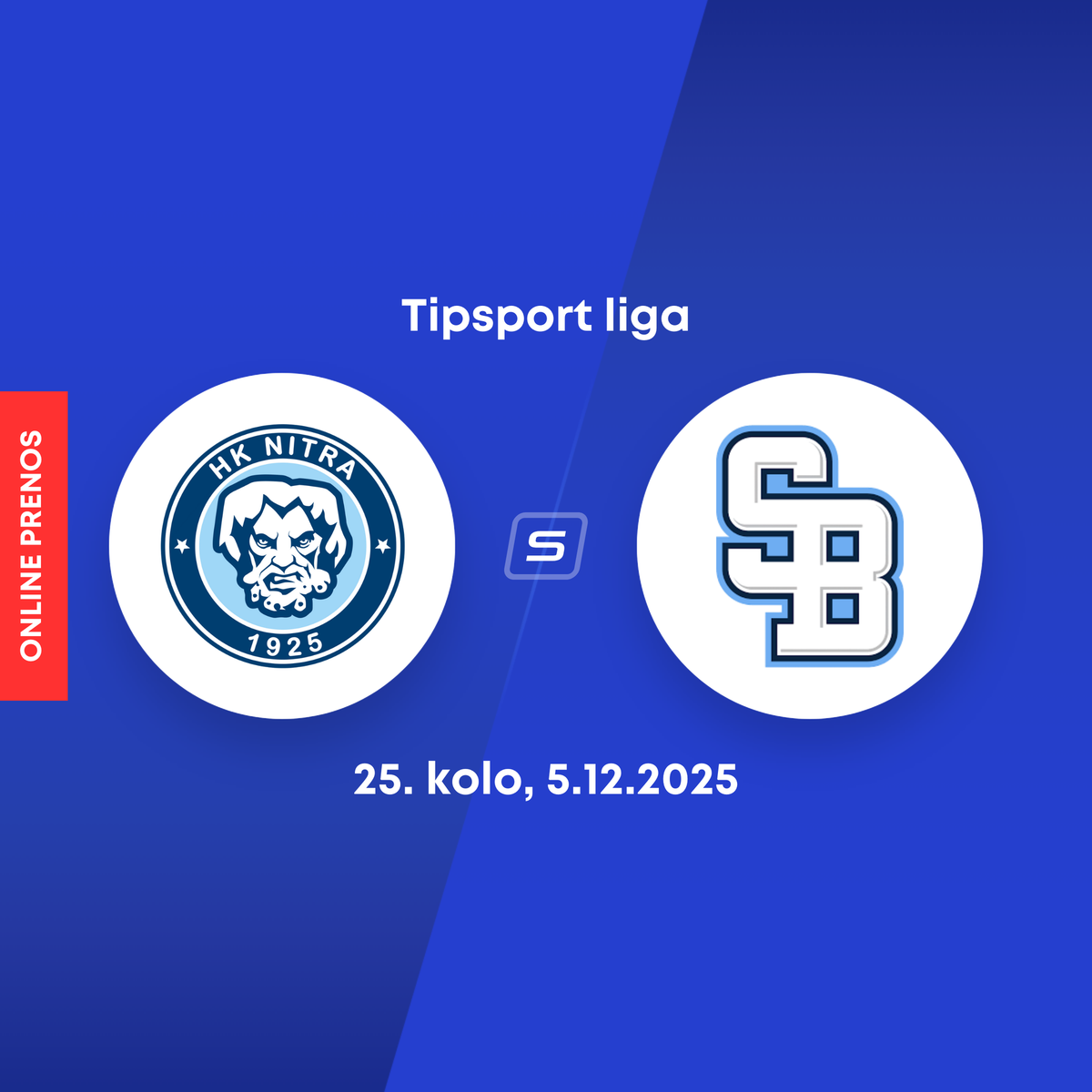 HK ニトラ – HC スロヴァン: 本日、Tipsport リーグの第 25 ラウンドをライブでオンライン放送