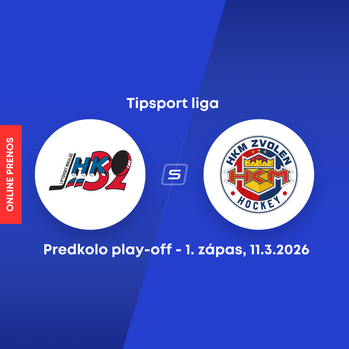 L. ミクラシュ – 選出: オンライン プレーオフ、Tipsport リーグ (第 1 試合)