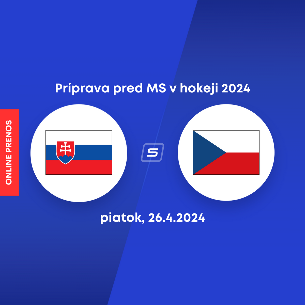 Slovensko - Česko: ONLINE prenos z prípravného zápasu pred MS v hokeji 2024.