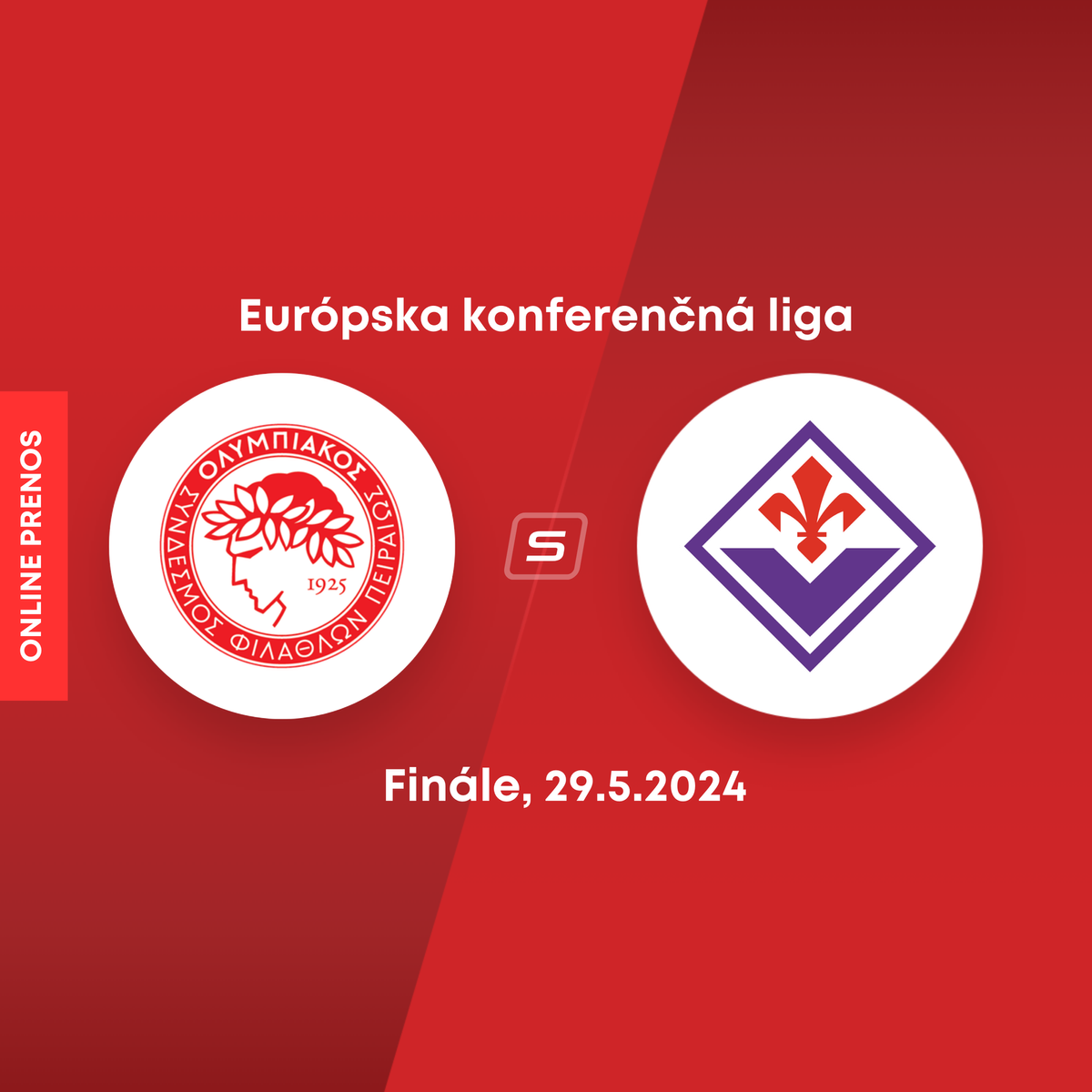Olympiakos Pireus - ACF Fiorentina:  ONLINE prenos z finále Európskej konferenčnej ligy (EKL).