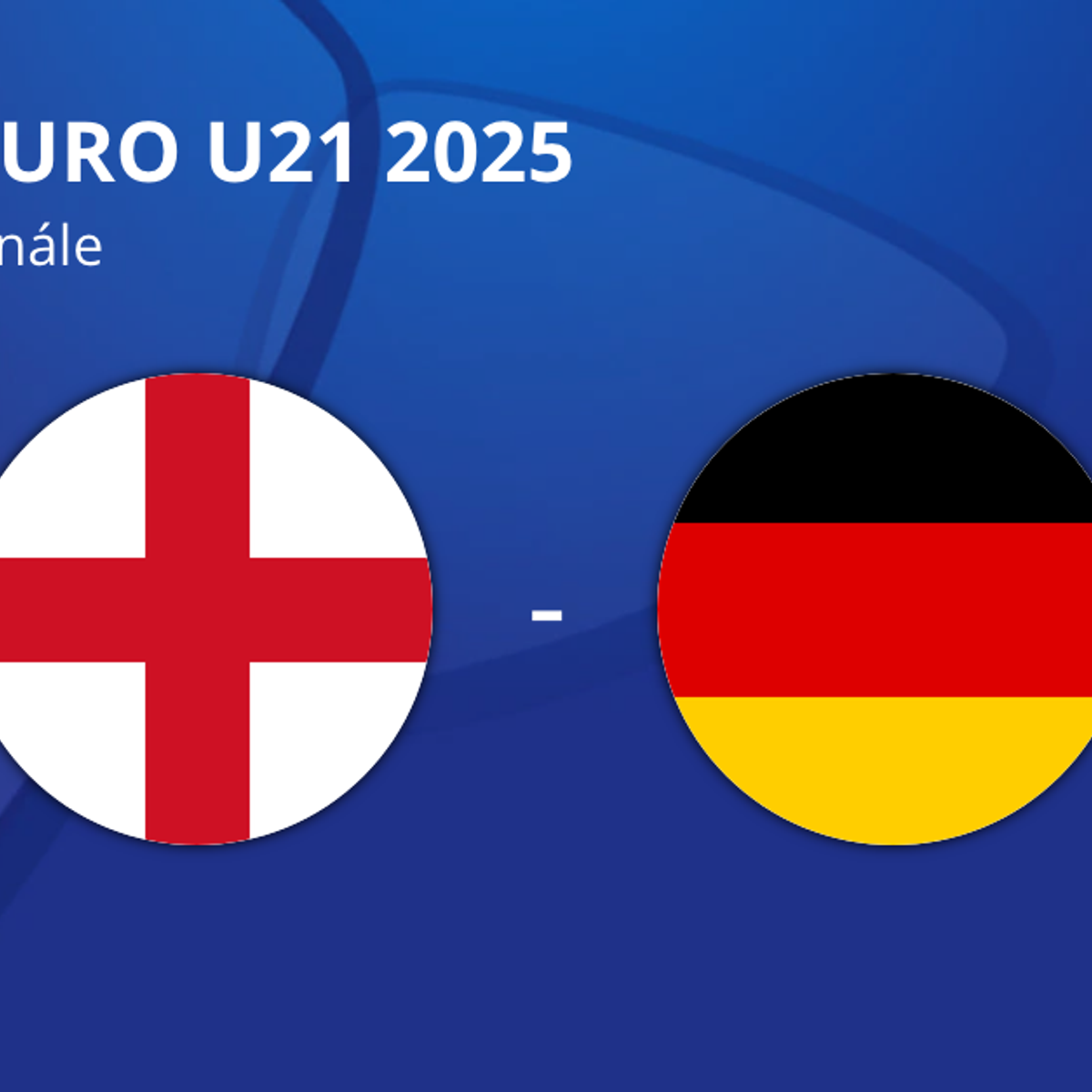 Anglicko - Nemecko: ONLINE prenos z finále EURO U21 2025 (ME vo futbale do 21 rokov) na Slovensku.