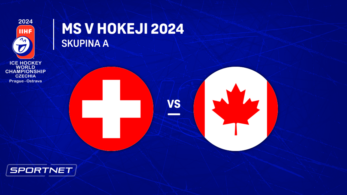 Švajčiarsko - Kanada: ONLINE prenos zo zápasu skupiny A na MS v hokeji 2024 v Česku.