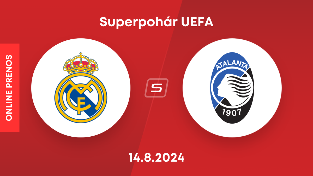 Real Madrid - Atalanta Bergamo: ONLINE prenos zo zápasu Superpohára UEFA. 