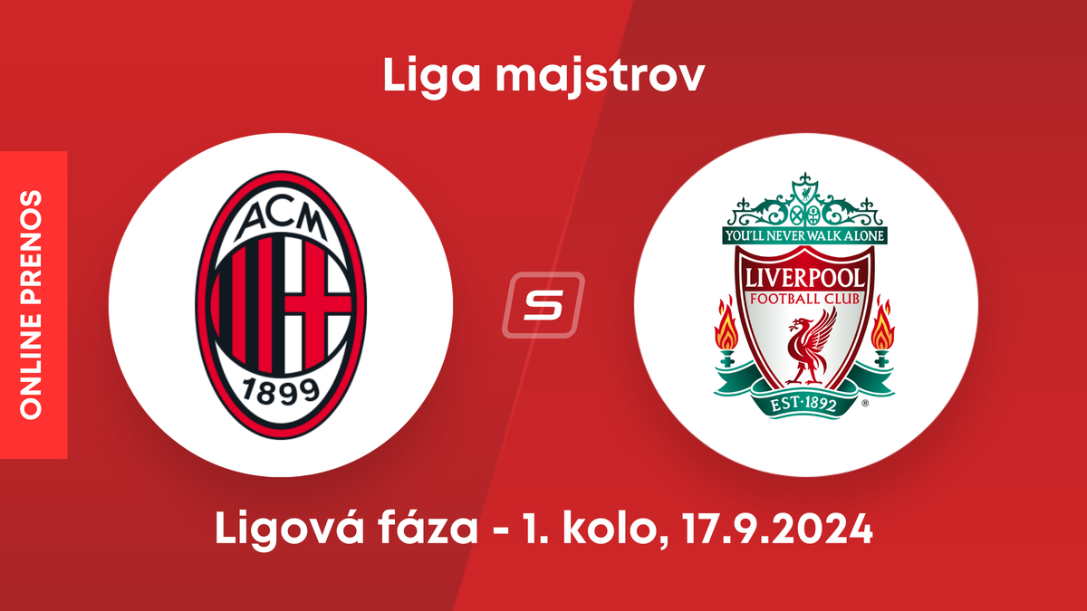 AC Miláno - Liverpool FC: ONLINE prenos zo zápasu 1. kola ligovej fázy Ligy majstrov.