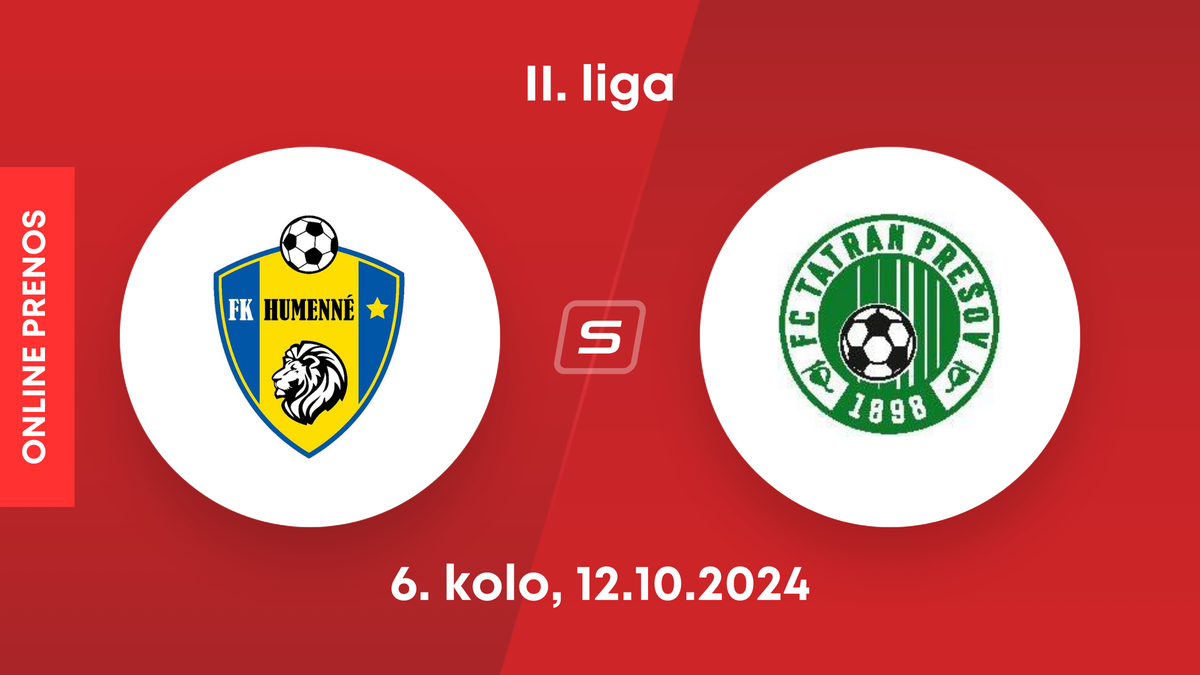 FK Humenné - FC Tatran Prešov: ONLINE prenos z dohrávky zápasu 6. kola II. ligy.