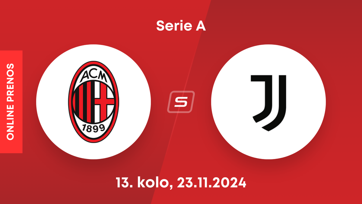 AC Miláno - Juventus FC: ONLINE prenos z 13. kola Serie A.