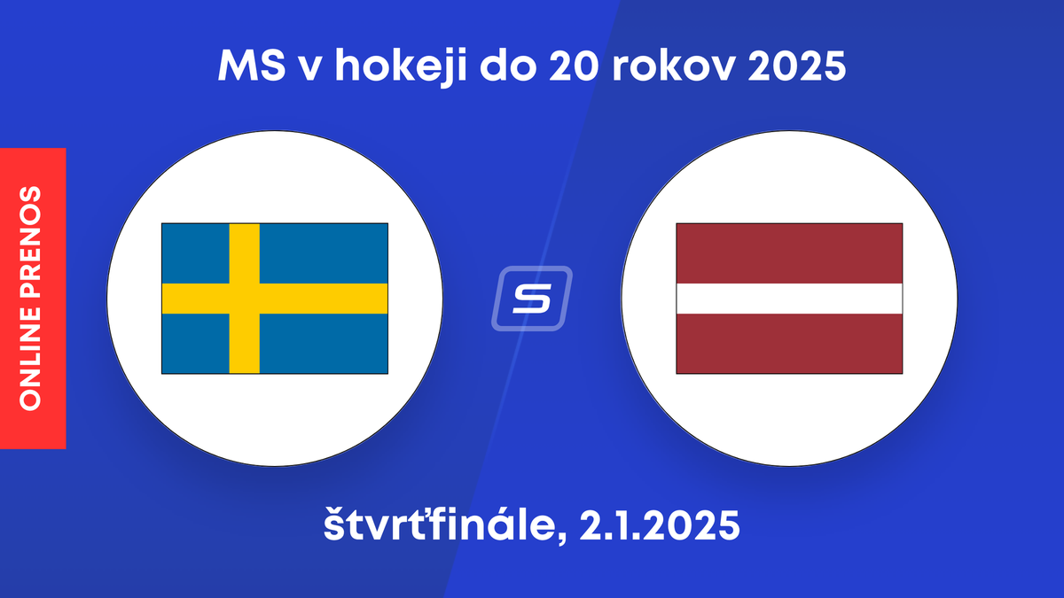 Švédsko - Lotyšsko: ONLINE prenos zo zápasu štvrťfinále na MS v hokeji do 20 rokov 2025.