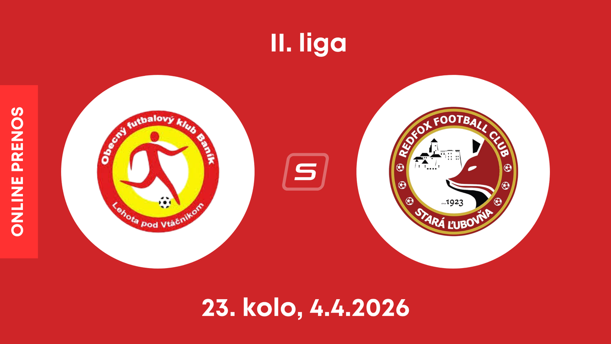 OFK Baník Lehota pod Vtáčnikom - Stará Ľubovňa Redfox Football Club: ONLINE prenos zo zápasu 23. kola II. ligy.