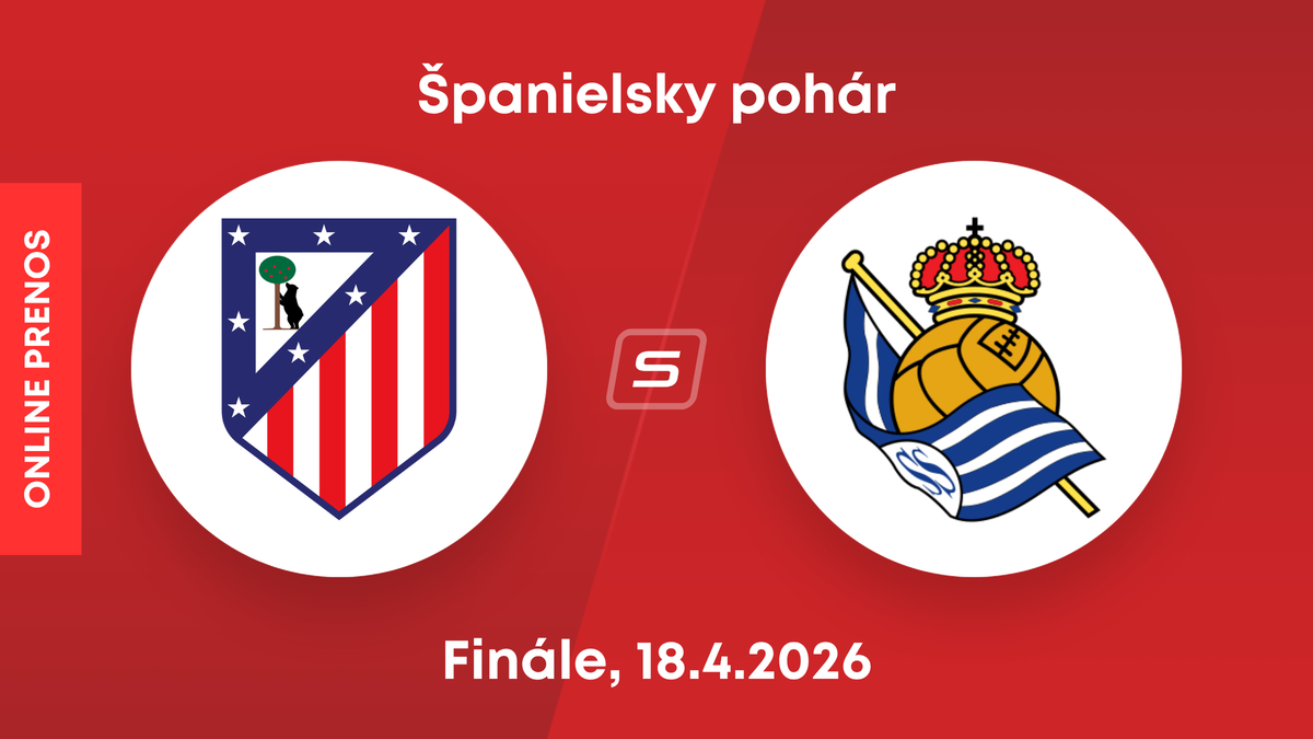 Atlético Madrid - Real Sociedad San Sebastián: ONLINE prenos zo zápasu finále Španielskeho pohára.