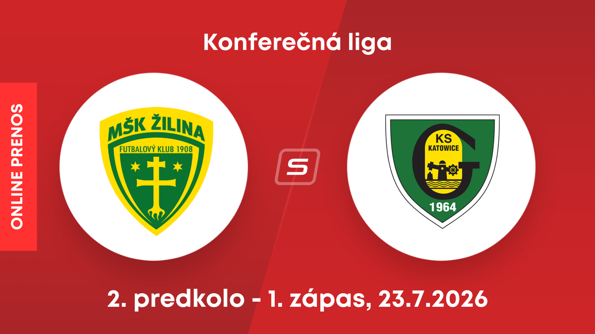 MŠK Žilina - GKS Katovice: ONLINE prenos z 1. zápasu 2. predkola Konferenčnej ligy.