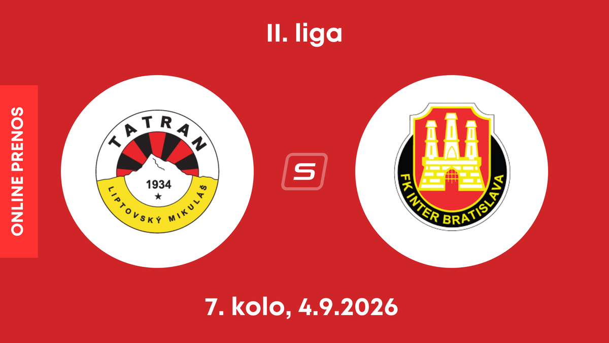 MFK Tatran Liptovský Mikuláš - FK Inter Bratislava: ONLINE prenos zo zápasu 7. kola II. ligy.