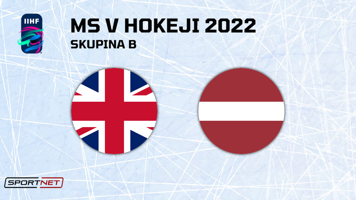 Veľká Británia - Lotyšsko, ONLINE prenos zo zápasu na MS v hokeji 2022.