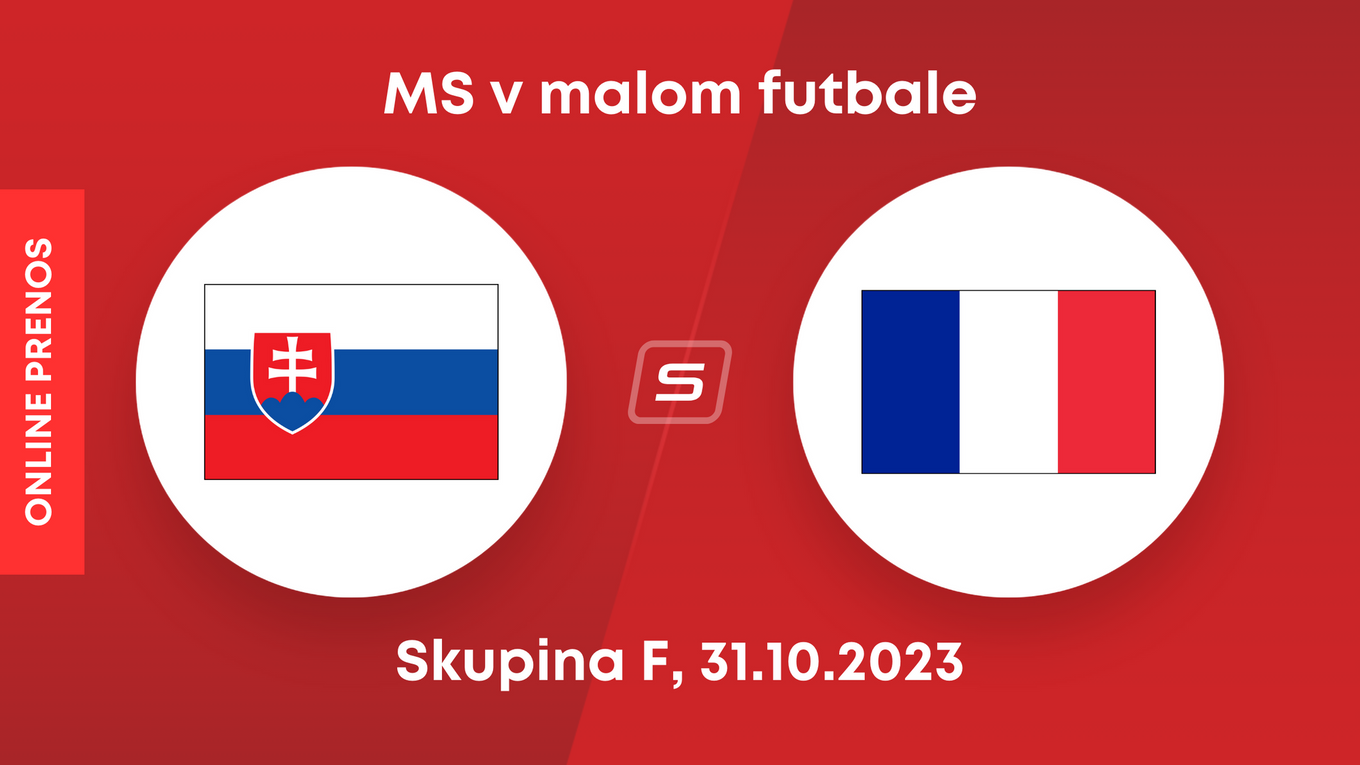 Slovensko - Francúzsko: ONLINE prenos zo zápasu skupiny F na MS v malom futbale 2023.