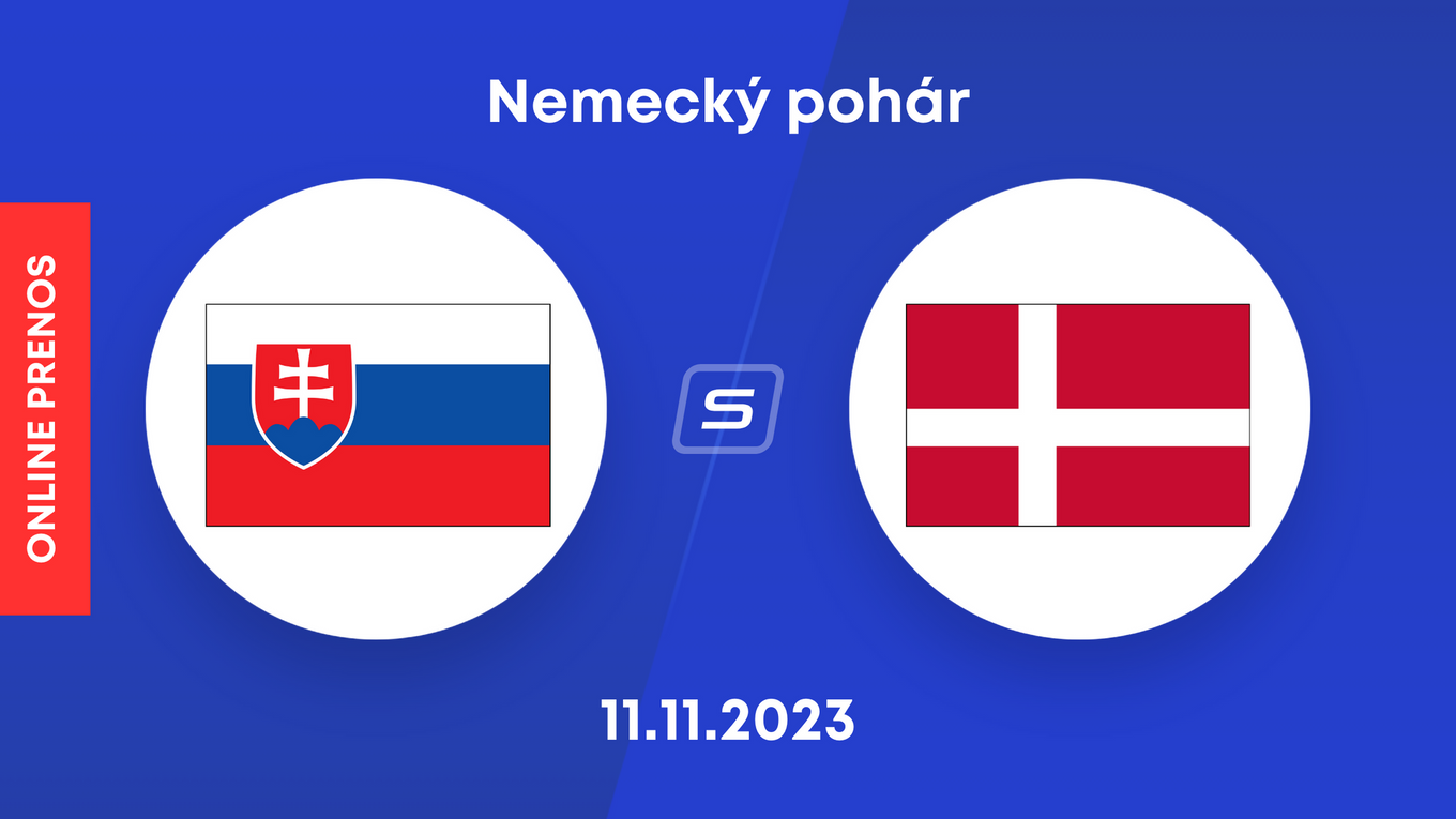 Slovensko vs. Dánsko: ONLINE prenos zo zápasu na turnaji Nemecký pohár 2023.