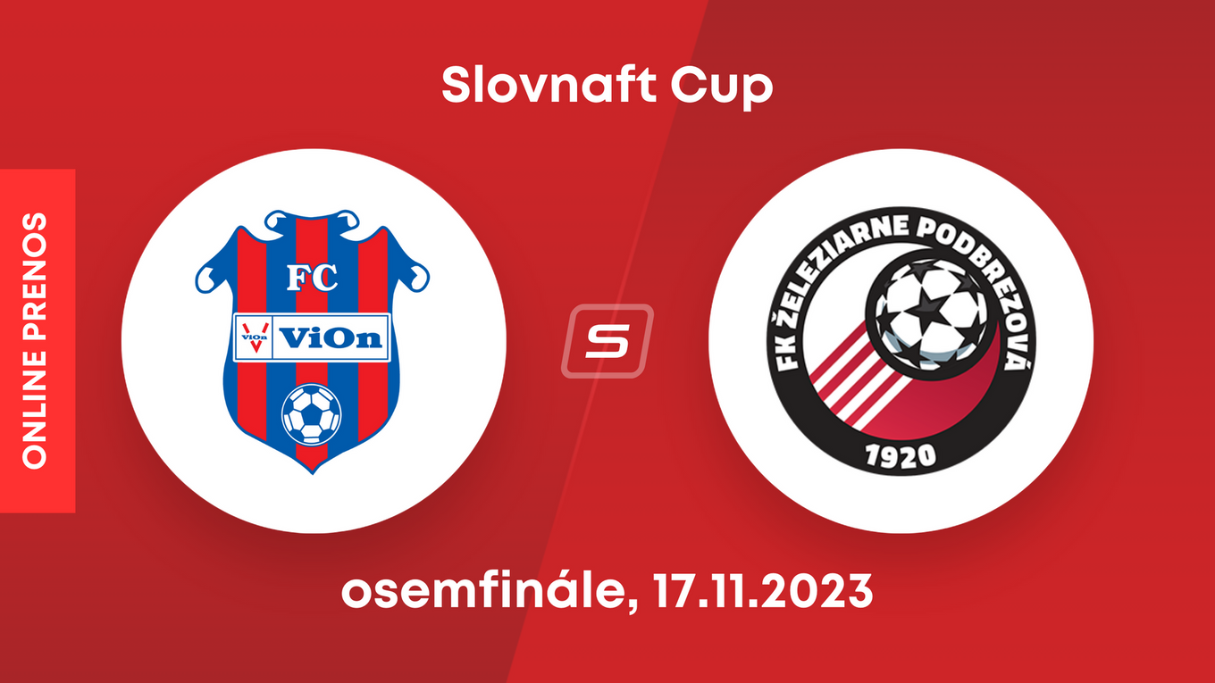 FC ViOn Zlaté Moravce - FK Železiarne Podbrezová: ONLINE prenos zo zápasu osemfinále Slovnaft Cupu.
