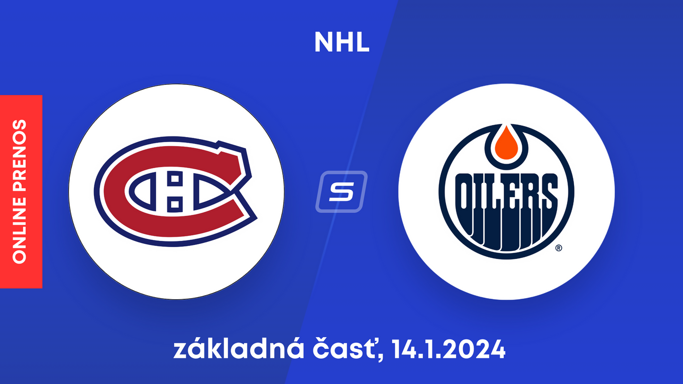 Montreal Canadiens - Edmonton Oilers: ONLINE prenos zo zápasu NHL.