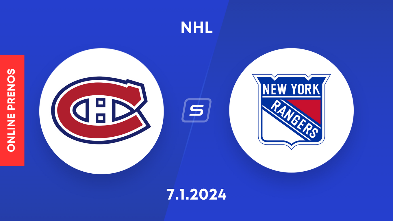 Montreal Canadiens - New York Rangers: ONLINE prenos zo zápasu NHL.