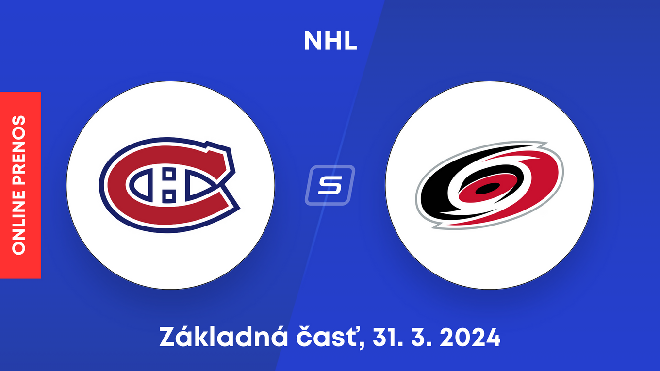 Montreal Canadiens - Carolina Hurricanes: ONLINE prenos zo zápasu základnej časti NHL. Hrá aj Juraj Slafkovský.