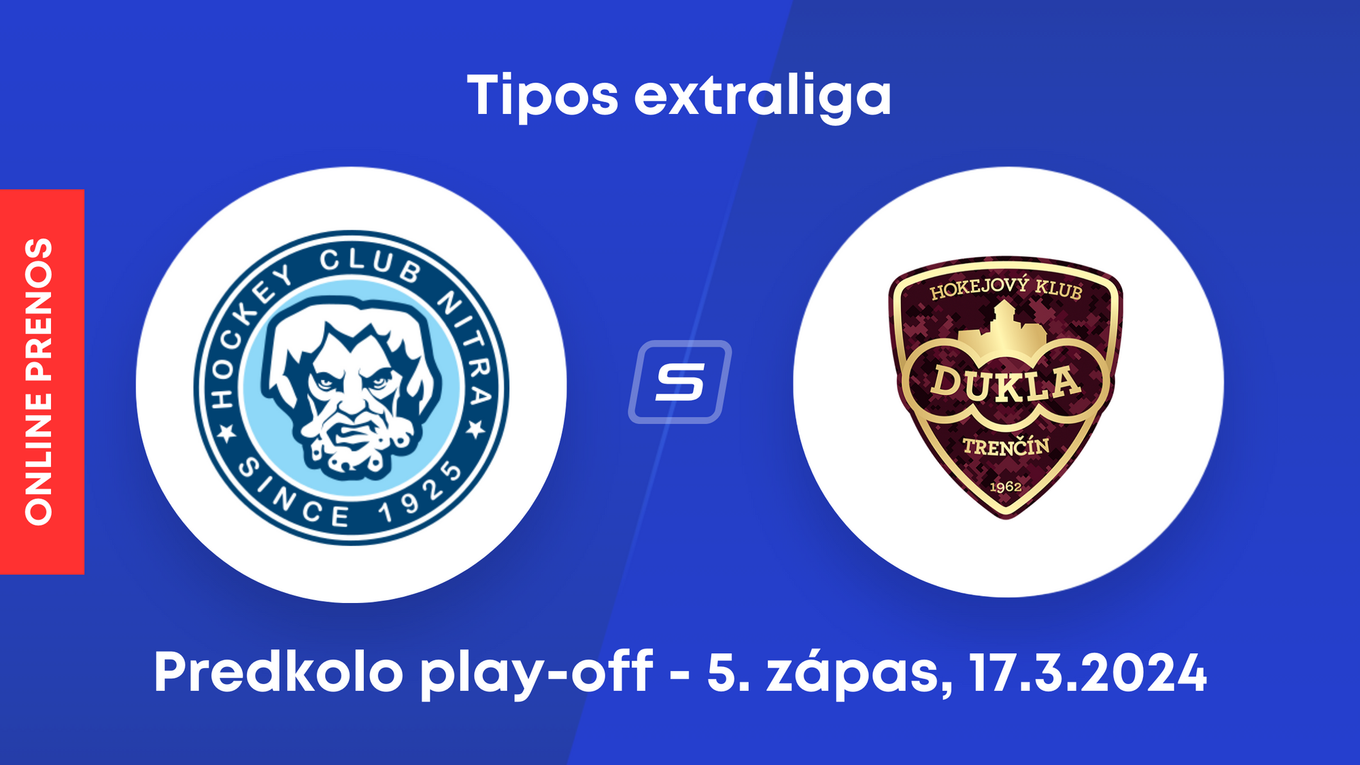 HK Nitra - HK Dukla Trenčín: ONLINE prenos z 5. zápasu predkola play-off Tipos extraligy.