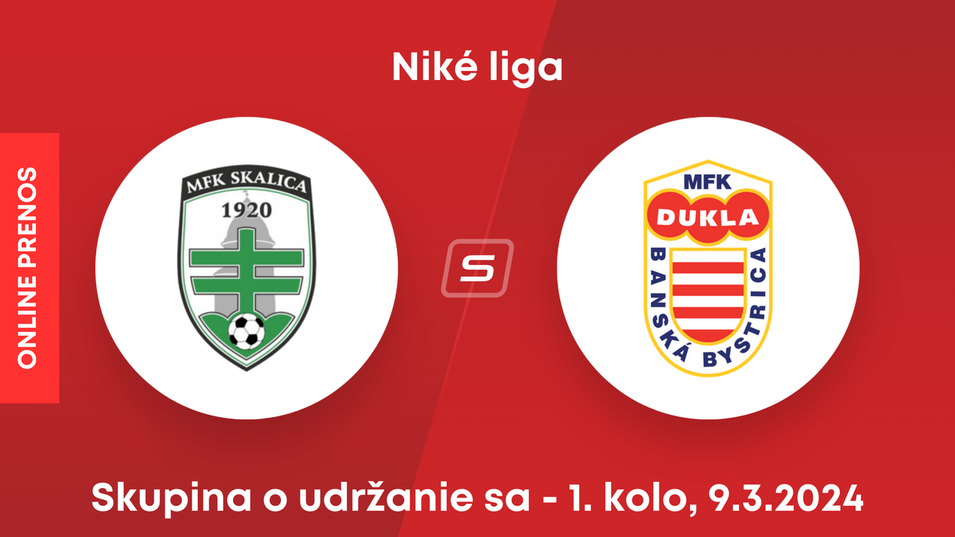 MFK Skalica - MFK Dukla Banská Bystrica: ONLINE prenos zo zápasu 1. kola skupiny o udržanie sa v Niké lige.