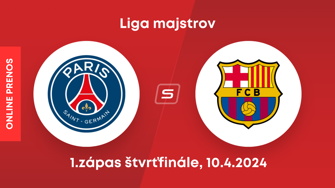 Paríž st. Germain - FC Barcelona: ONLINE prenos zo štvrťfinále Ligy majstrov