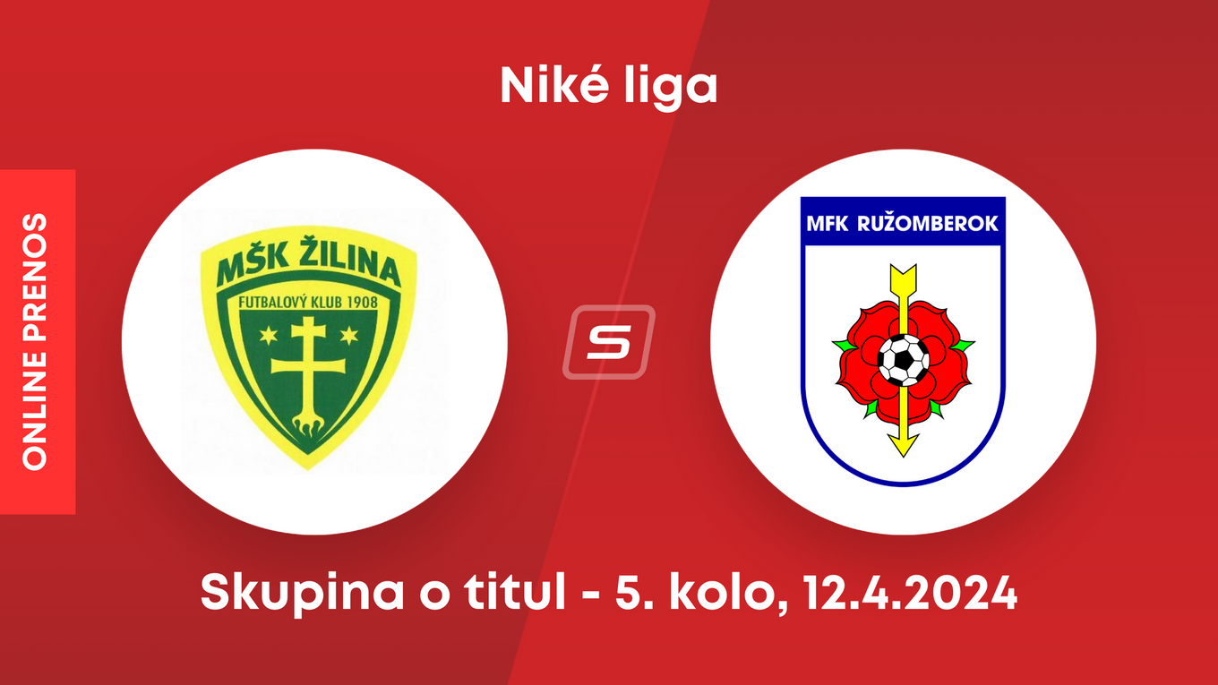MŠK Žilina - MFK Ružomberok: ONLINE prenos zo zápasu 5. kola skupiny o titul v Niké lige.
