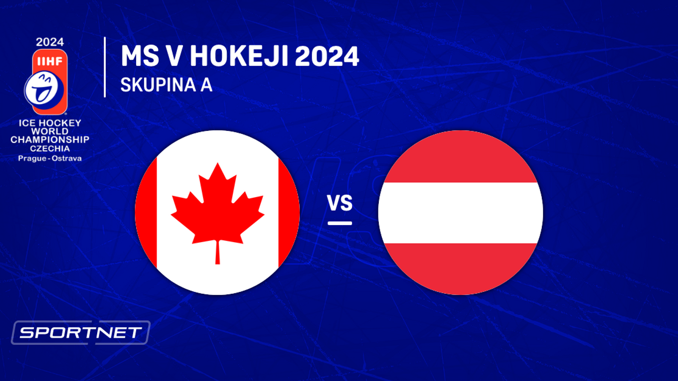Kanada - Rakúsko: ONLINE prenos zo zápasu skupiny A na MS v hokeji 2024 v Česku.