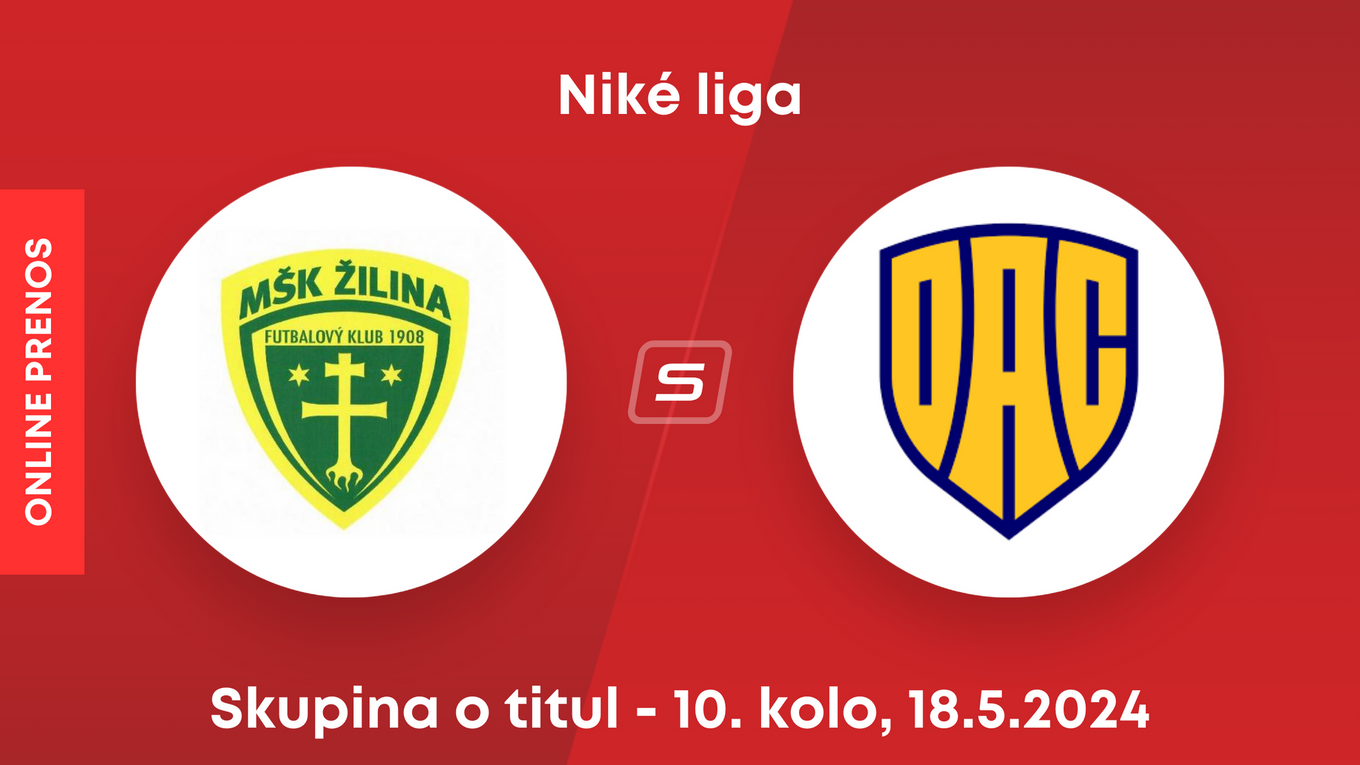 MŠK Žilina - FC DAC Dunajská Streda: ONLINE prenos zo zápasu 10. kola skupiny o titul v Niké lige.