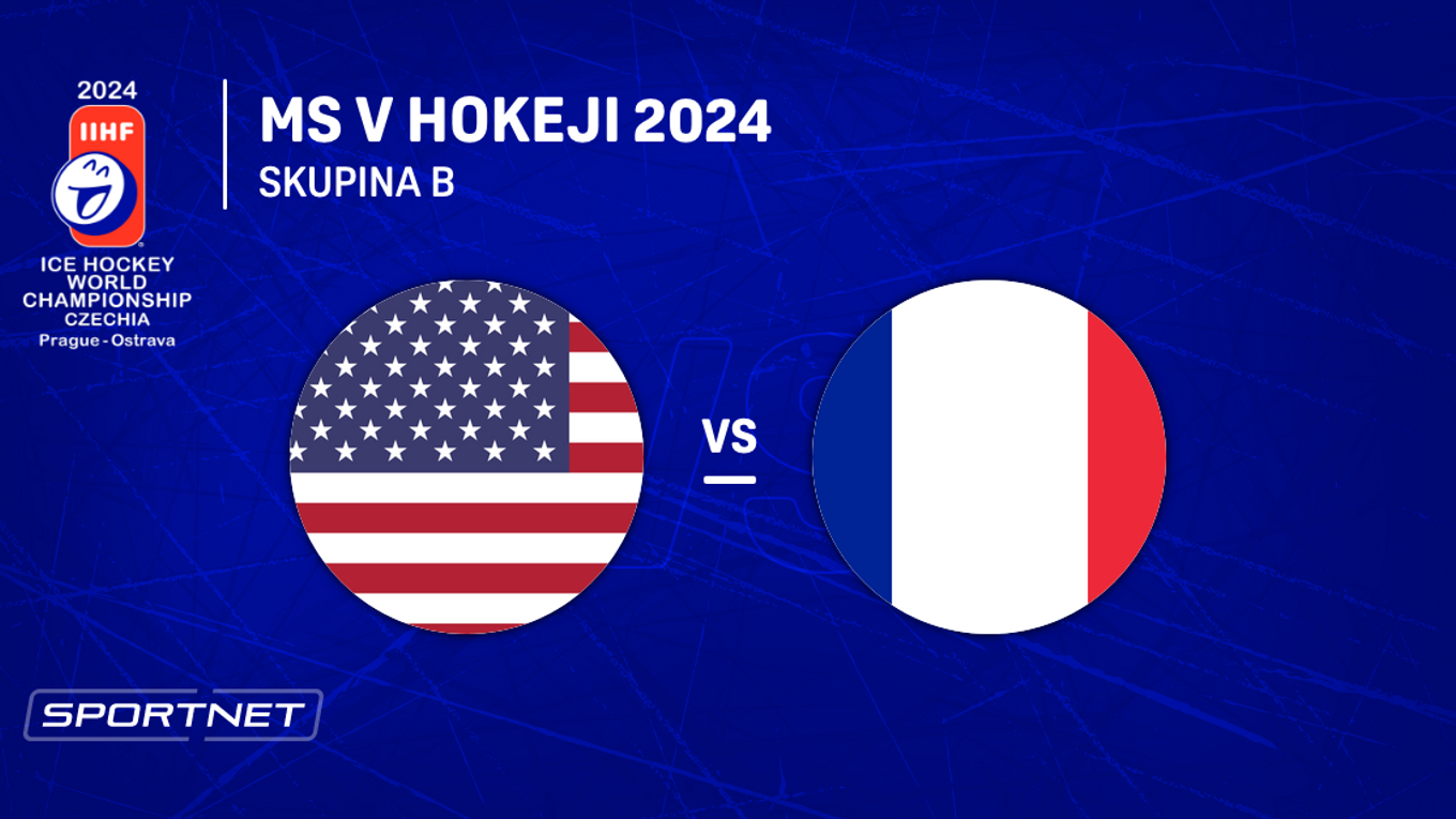 USA - Francúzsko: ONLINE prenos zo zápasu skupiny B na MS v hokeji 2024 v Česku.