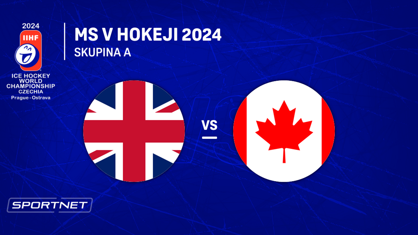Veľká Británia - Kanada: ONLINE prenos zo zápasu skupiny A na MS v hokeji 2024 v Česku.
