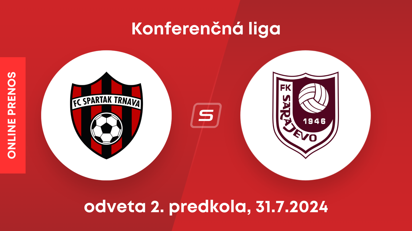 Spartak Trnava - Sarajevo: ONLINE prenos z odvety 2. predkola Konferenčnej ligy.