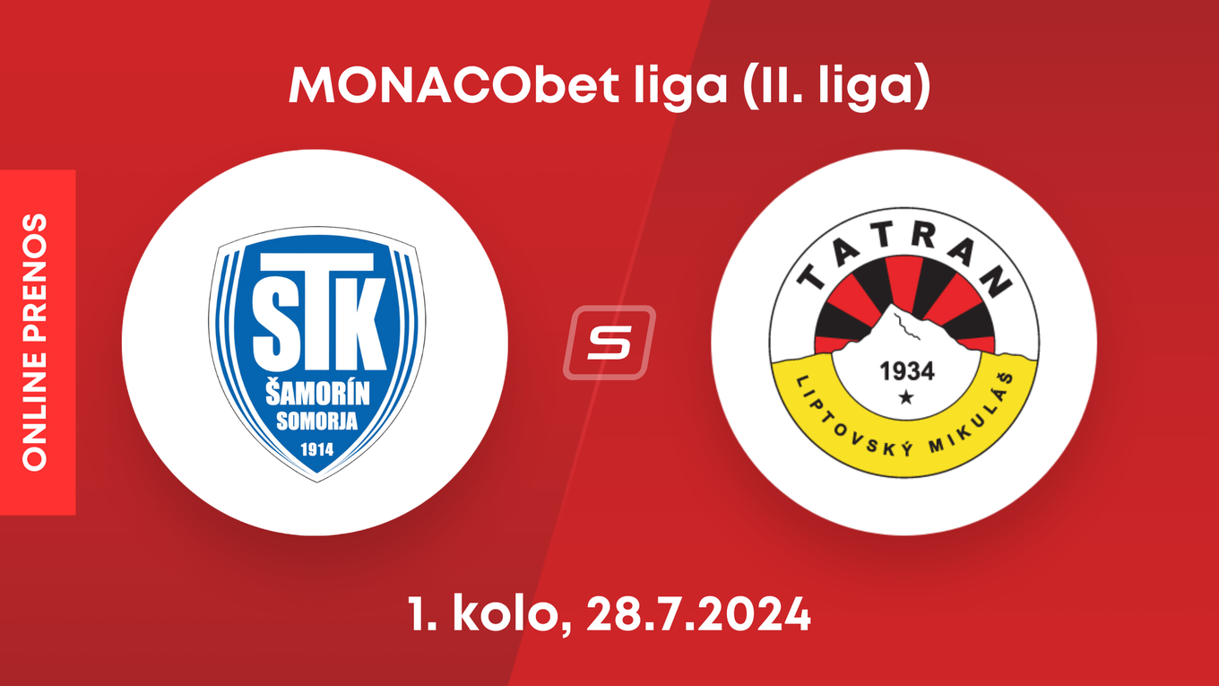 FC ŠTK 1914 Šamorín - MFK Tatran Liptovský Mikuláš: ONLINE prenos zo zápasu 1. kola MONACObet ligy (II. liga).