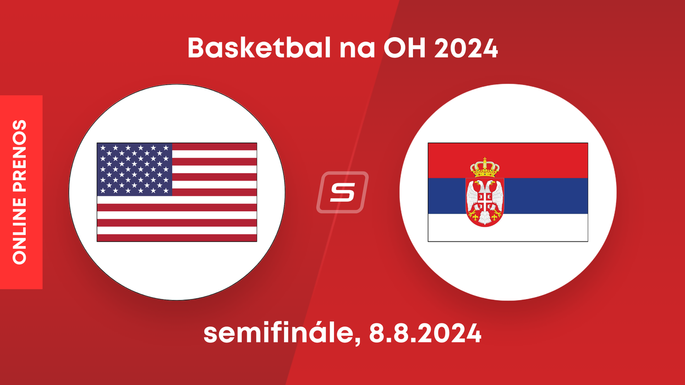 USA - Srbsko: ONLINE prenos zo semifinále basketbalu na OH 2024 v Paríži.