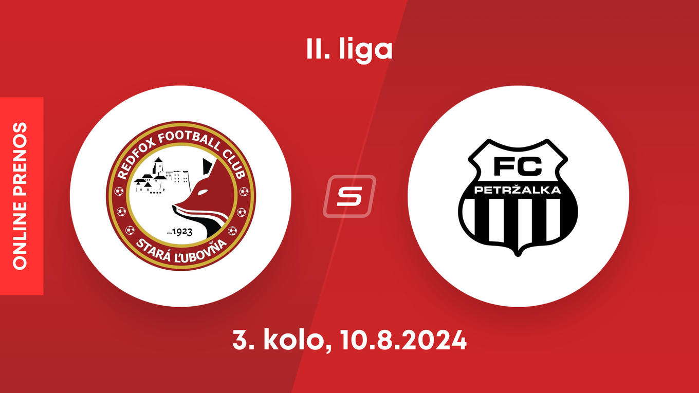 Stará Ľubovňa Redfox FC - FC Petržalka: ONLINE prenos zo zápasu 3. kola II. ligy.