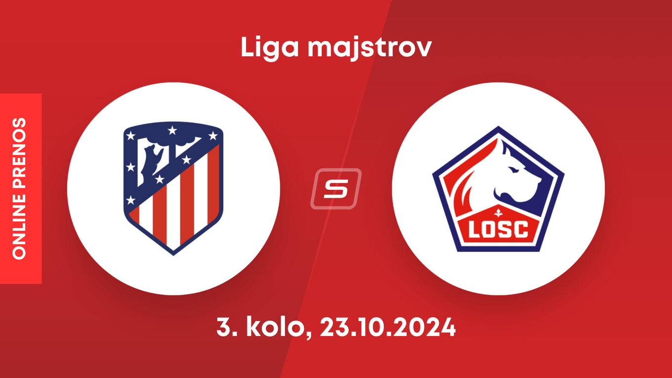 Atlético Madrid - OSC Lille: ONLINE prenos zo zápasu 3. kola Ligy majstrov.