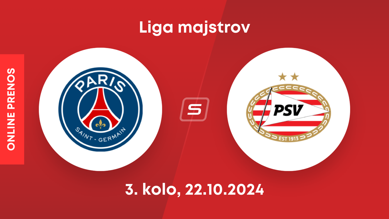 Paríž St. Germain - PSV Eindhoven: ONLINE prenos zo zápasu 3. kola Ligy majstrov.