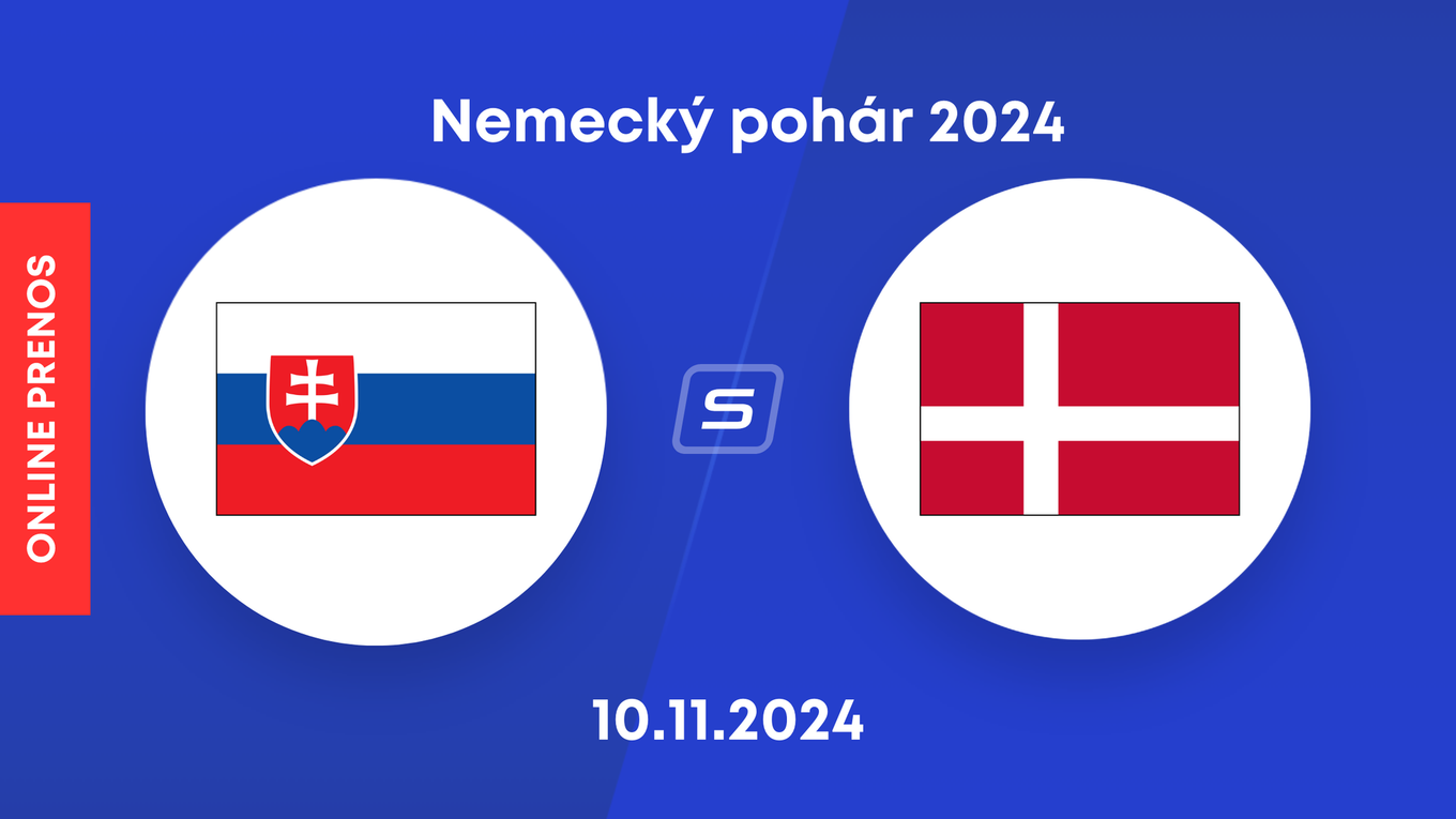 Slovensko vs. Dánsko: ONLINE prenos zo zápasu na turnaji Nemecký pohár 2024.