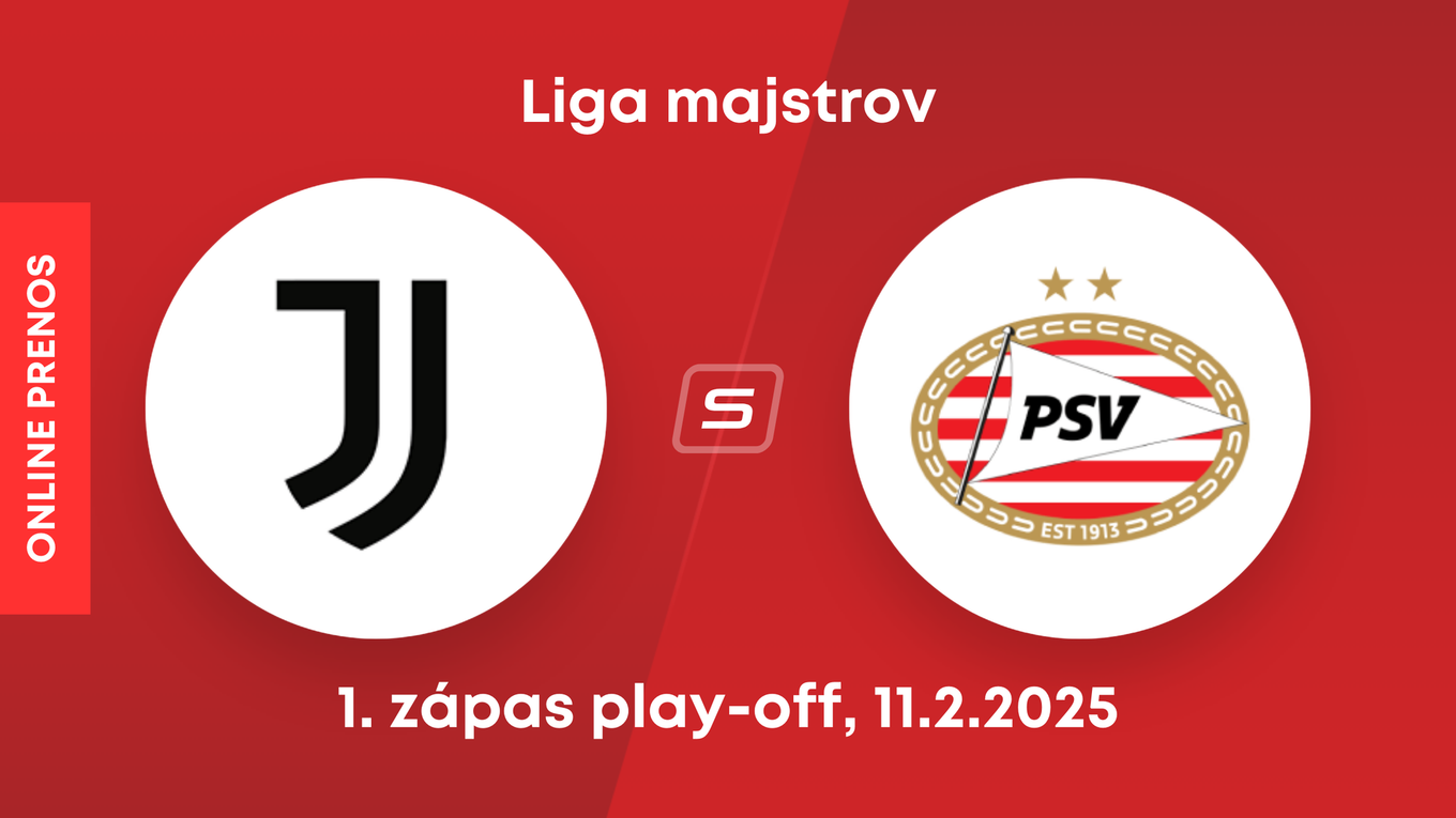 Juventus Turín - PSV Eindhoven: ONLINE prenos zo zápasu play-off Ligy majstrov. 