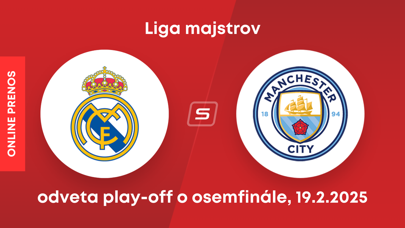 Real Madrid - Manchester City: ONLINE prenos zo zápasu play-off Ligy majstrov. 