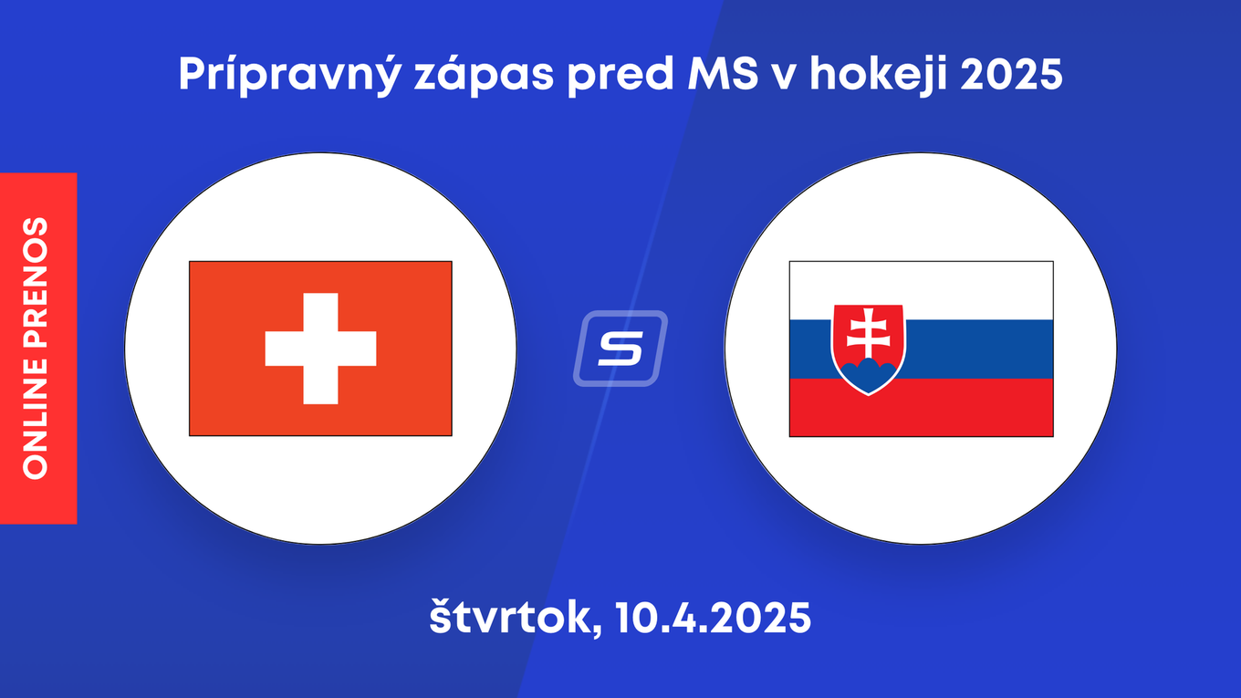 Švajčiarsko - Slovensko: ONLINE prenos z prípravného zápasu pred MS v hokeji 2025 (štvrtok).