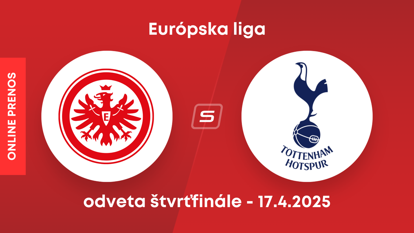 Eintracht Frankfurt - Tottenham Hotspur: ONLINE prenos z odvetného zápasu štvrťfinále Európskej ligy.